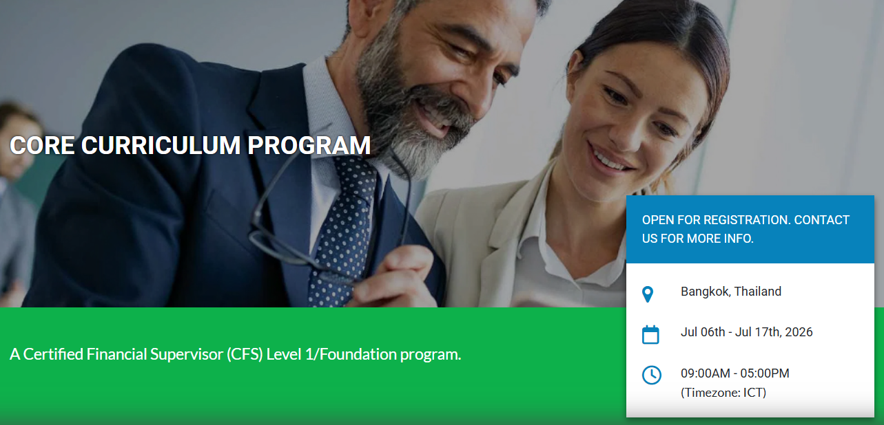 Core Curriculum Program (CFS Level 1/Foundation) – Bangkok, Thailand, July 2026