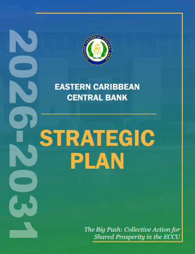 Eastern Caribbean Central Bank’s (ECCB) Strategic Plan 2026–2031