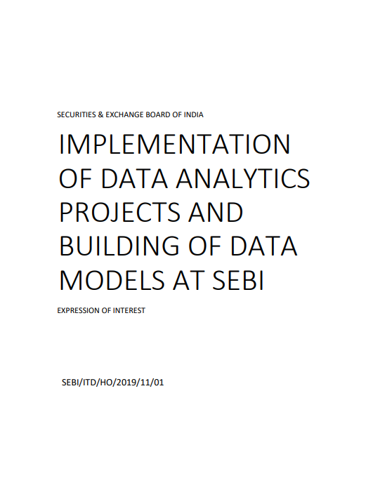 Implementation of Data Analytics Projects and Building of Data Models at SEBI - Expression of Interest