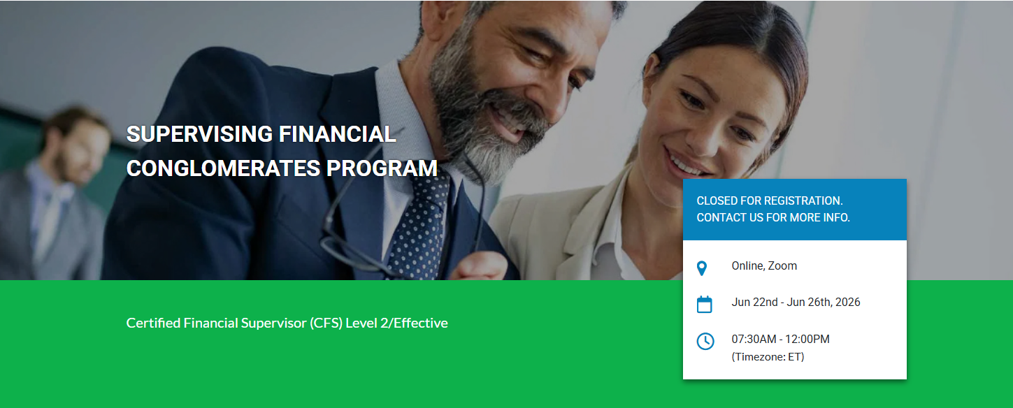 Supervising Financial Conglomerates Program (Toronto Centre — CFS Level 2)