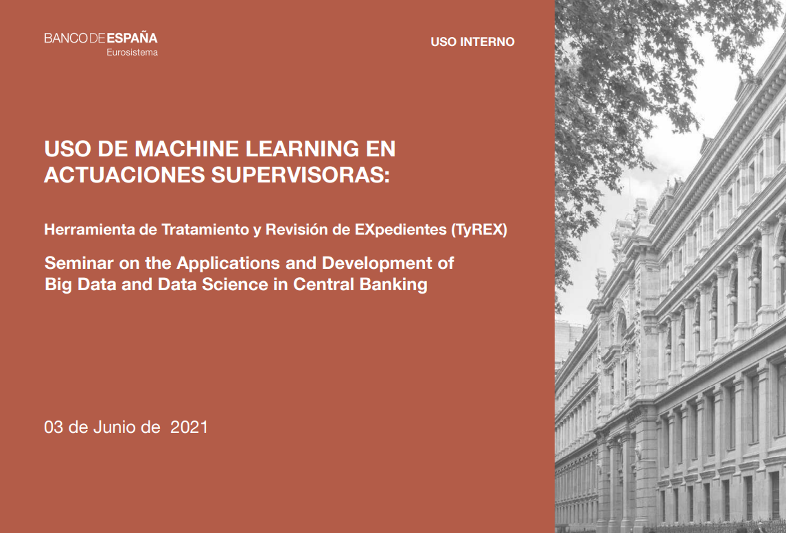Uso de Machine Learning en Actuaciones Supervisoras: Herramienta de Tratamiento y Revisión de EXpedientes (TyREX)